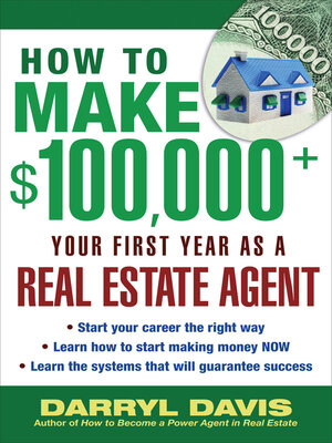 cover image of How to Make $100,000+ Your First Year as a Real Estate Agent